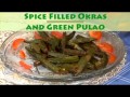 Okra gefüllt mit Gewürzen und indisches grünes Pulao (Hindi)