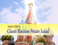 Salat Oliv’e, salada clássica russa de batata (em Russo)