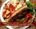Vegan Italian Sausages & Tomato Salad with Oma’s German Potato Salad